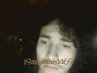 19andhardd69
