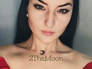 2TheMoon