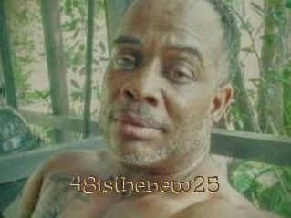 48isthenew25