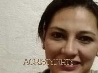 ACRISTYDIRTY