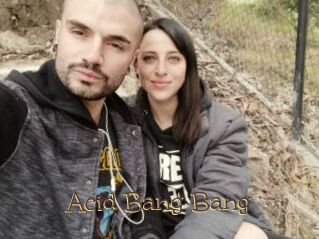 Acid_Bang_Bang