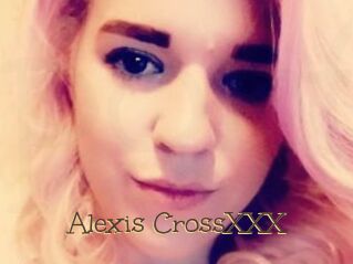 Alexis_CrossXXX