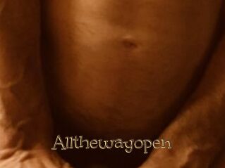 Allthewayopen