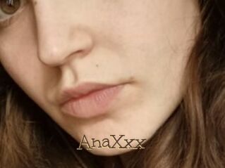 AnaXxx