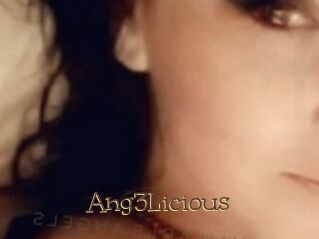 Ang3Licious
