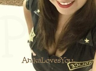 AnikaLovesYou