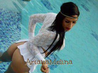 ArianaMelina