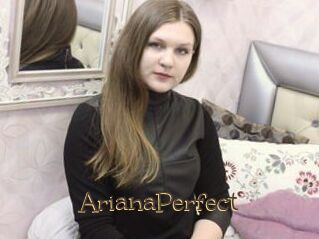 ArianaPerfect