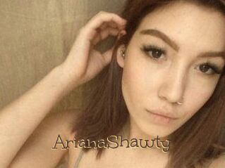 ArianaShawty