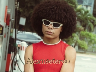 Alexiisetereo