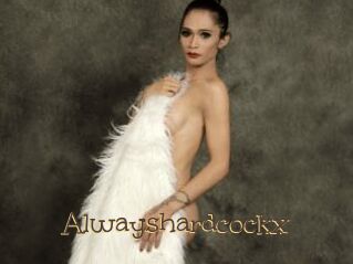 Alwayshardcockx