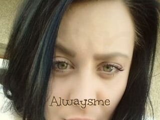 Alwaysme