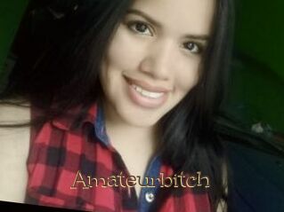 Amateurbitch