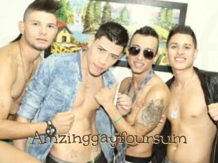 Amzinggayfoursum