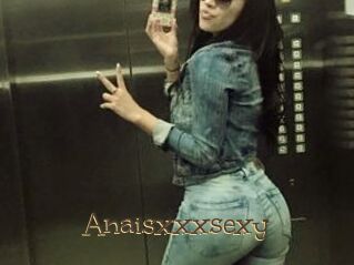 Anaisxxxsexy