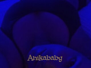 Anikababy