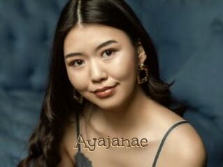Ayajanae