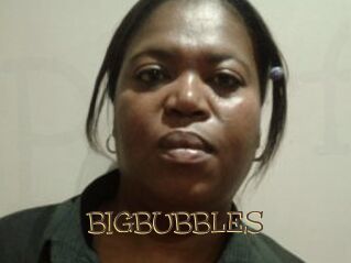 BIGBUBBLES