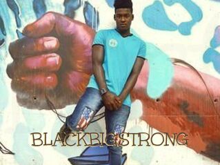 BLACKBIGSTRONG