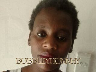 BUBBLEYHUNNHY