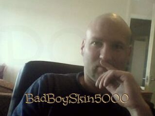 BadBoySkin5000