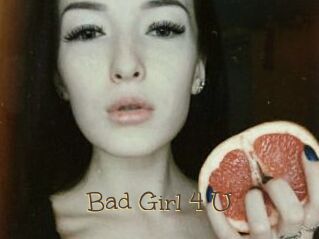 Bad_Girl_4_U
