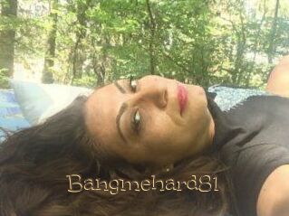 Bangmehard81 Porno FR