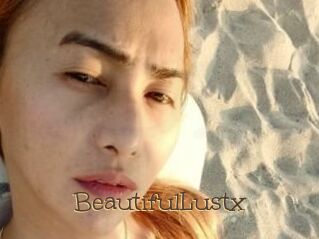 BeautifulLustx
