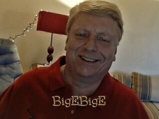 BigEBigE