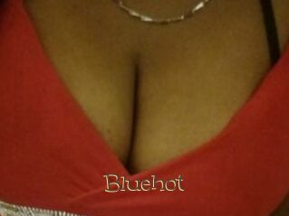 Bluehot