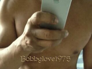Bobbylove1975
