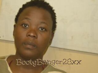 BootyBanger28xx