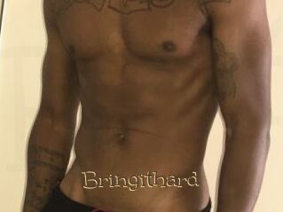 Bringithard
