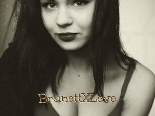 BrunettXLove