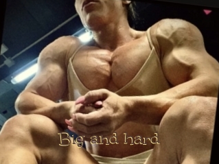 Big_and_hard