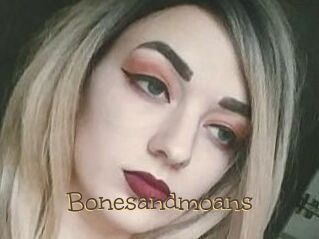 Bonesandmoans