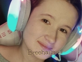 Breehails