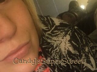 CandyIsSuperSweet