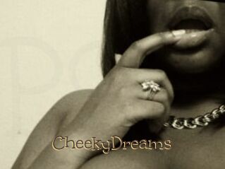 CheekyDreams