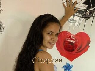 Chiquise