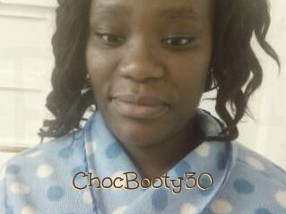 ChocBooty30