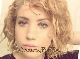 CreamyForYou