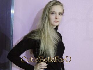 CutieBellaForU
