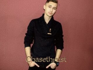 Chasethrust