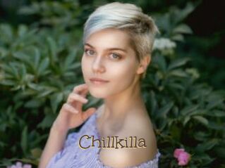 Chillkilla