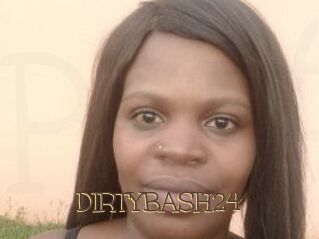 DIRTYBASH24