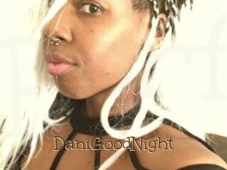 DaniGoodNight