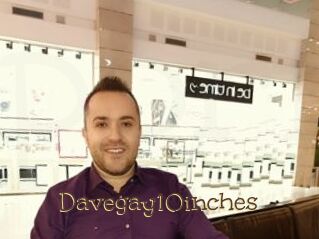 Davegay10inches