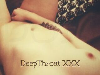 DeepThroat_XXX