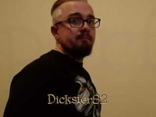 Dickster82